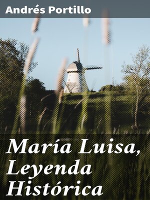 cover image of María Luisa, Leyenda Histórica